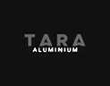 TARA Aluminium